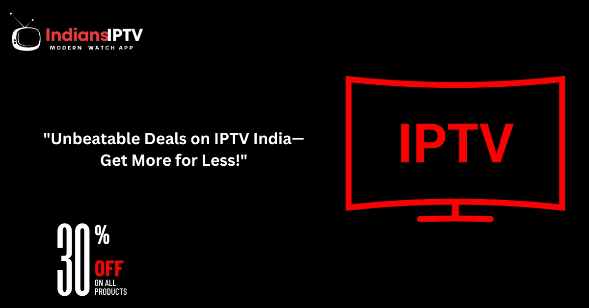 Indian IPTV Subscription